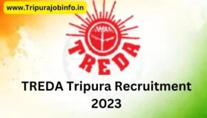 TREDA Tripura Recruitment 2023