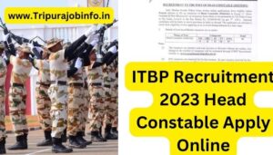 ITBP Recruitment 2023 Head Constable Apply Online