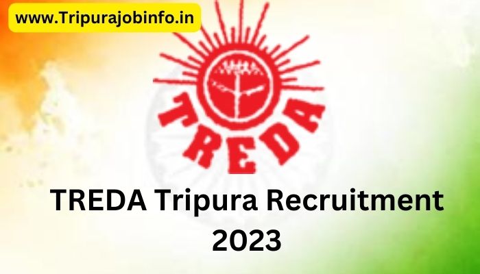 TREDA Tripura Recruitment 2023