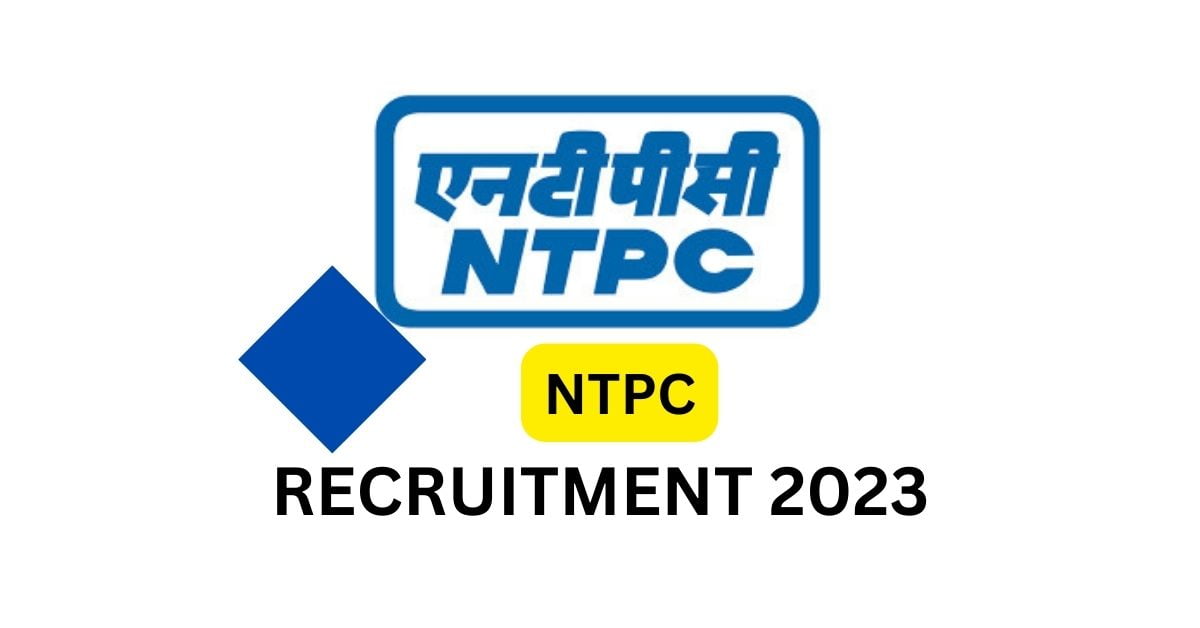 NTPC RECRUITMENT 2023